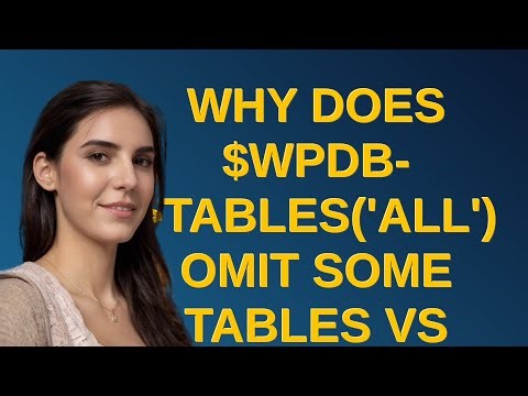 Wordpress: Why does $wpdb-tables('all') omit some tables vs mysql "SHOW TABLES", and can I use $w...