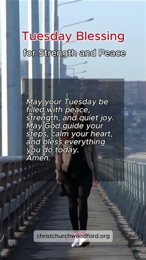 Tuesday Blessing for Strength and Peace