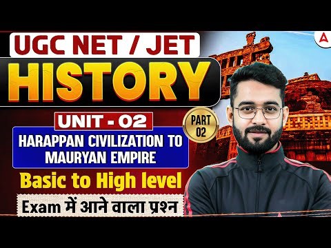 UGC NET History | UGC NET History Unit 2 Harappan Civilization to Mauryan Empire By Jawed Sir