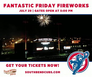 11 reactions | Enjoy a Fantastic Fireworks display powered by 1st Source Bank, WNDU, and Sunny 101.5 this Friday, July 29! Gates open at 5 p.m. Get your tickets now at SouthBendCubs.com! | South Bend Cubs | Facebook