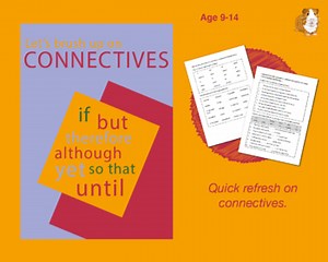 When Do I Use Connectives? (9-14 years)