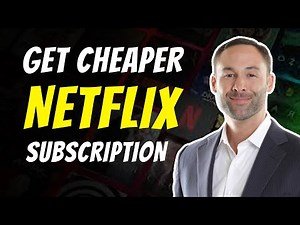 How to Get Cheaper Netflix Subscription Using a VPN ✅