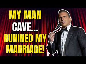 My Man Cave Nearly Ended My Marriage! 😂 | Sebastian Maniscalco Stand-Up Comedy