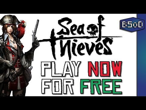 How to Play Sea of Thieves Completely for FREE