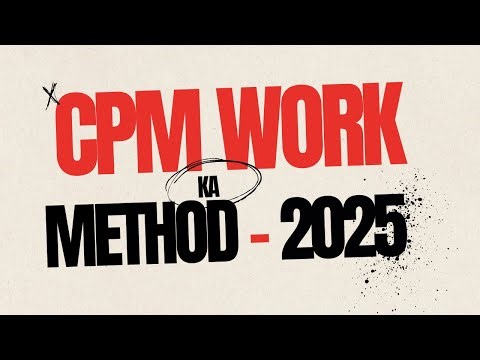 MAXIMIZE Your Youtube Earnings with CPM Work Method