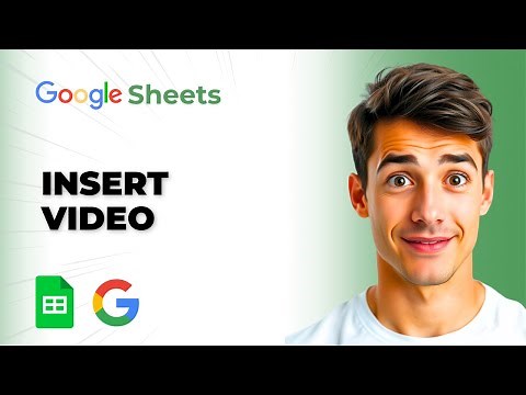 How To Insert Video Into Google Sheets (Easiest Way) (2026 Guide)