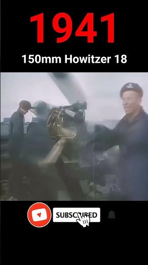 150mm Field Howitzer 18 (German) WW2 - Colorized, Enhanced, 60 fps