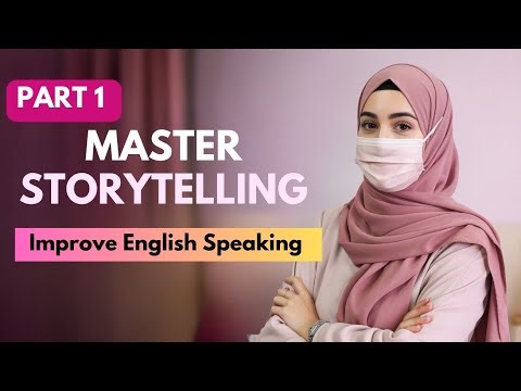 Master the Art of Storytelling Using This Universal Template | Spoken English Course