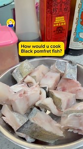 Besides frying, how else would u cook black pomfret fish? #pomfret | Cooking Ah Pa