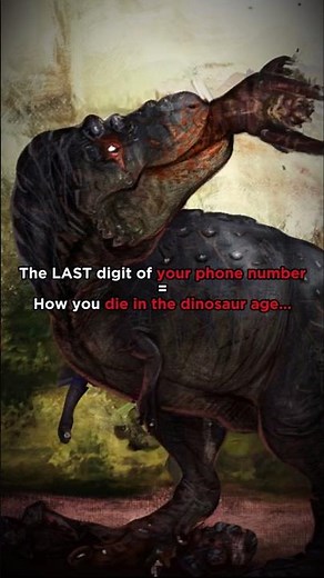 Your Phone Number Decides How You’d Die in the Dino Age 💀