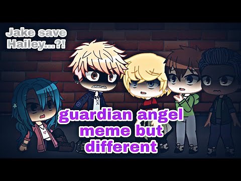 guardian angel meme but different (TMF) || broken Jake AU || Jake save Hailey?!