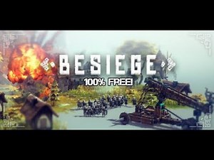 How to get Besiege 100% FREE no virus no unzippers
