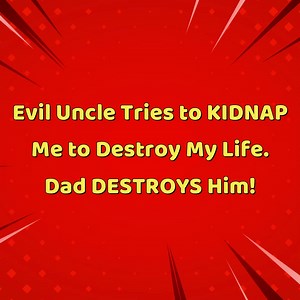40K views · 832 reactions | Reddit stories-Evil Uncle Tries to KIDNAP Me to Destroy My Life. Dad DESTROYS Him!.mp4 | Life Stories of Reddit | Facebook