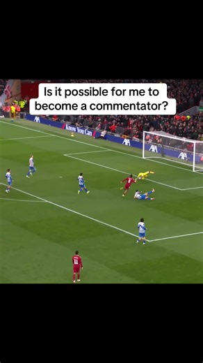 Becoming a Football Commentator: Is It Possible?