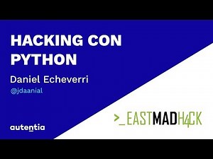 Hacking con Python - Daniel Echeverri