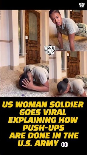 US Woman Soldier Goes Viral Explaining How Push-Ups Are Done In The U.S. Army!!