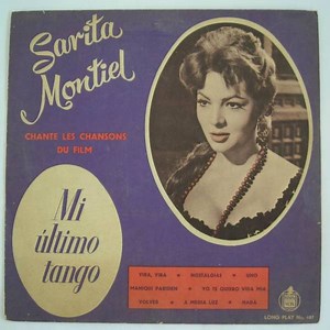 Sarita Montiel - Sara Montiel Chante Les Chansons Du Film Mi Último Tango