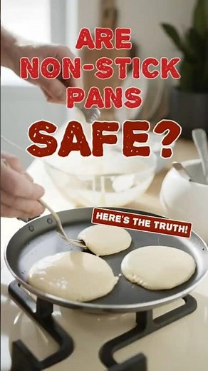 Are non-stick pans SAFE? Here’s the Truth! #kitchen #nonstickpan #healthtips