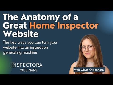 Anatomy of a Great Home Inspector Website