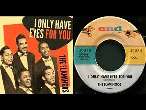 ISRAELITES:The Flamingos - I Only Have Eyes For You 1959 {Extended Version}