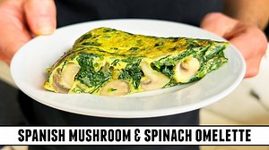 The perfect mushroom & spinach omelette | Healthy & delicious recipe