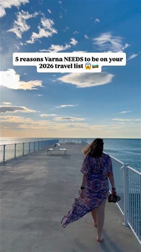 5 reasons Varna NEEDS to be on your 2026 travel list 😱🇧🇬