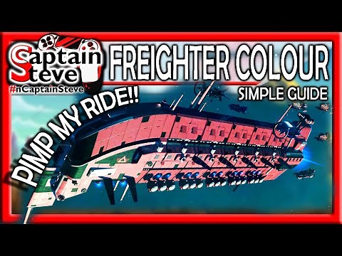 No Man's Sky How to Change Freighter Color NMS Capital Ship Colours Guide Captain Steve 2021
