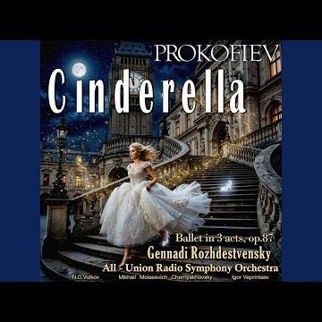 Act 1: No. 19 Cinderella's Departure for the Ball (Allegro Espressivo)