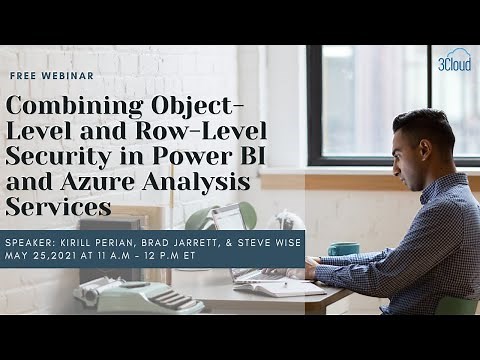 Combining Object Level and Row Level Security in Power BI and Azure Analysis Services
