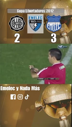 Emelec vs Olimpia: Un Clásico de la Copa Libertadores