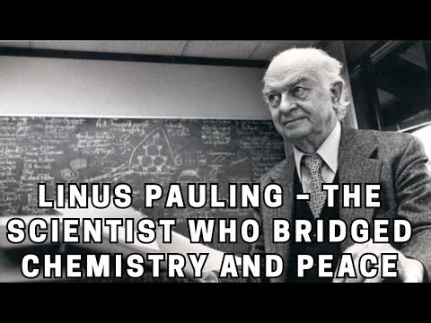 Linus Pauling – The Scientist Who Bridged Chemistry and Peace