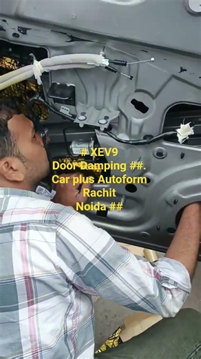 ##'XEV9 # Door Damping # golden sheet # Car plus 16 Noida # Opp Axix bank sec 16 Noida #