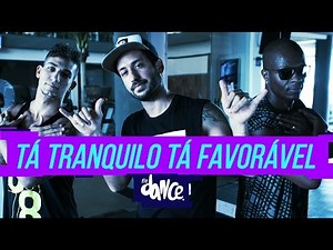 Tá Tranquilo Tá Favorável - MC Bin Laden & Lucas Lucco - Coreografia | FitDance