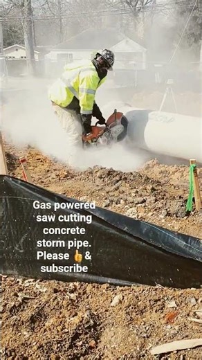 Gas powered saw. #Construction #excavation #saw #pipe #storm #constructionlife