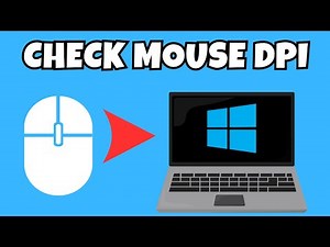 How To Check Your Mouse DPI In Windows