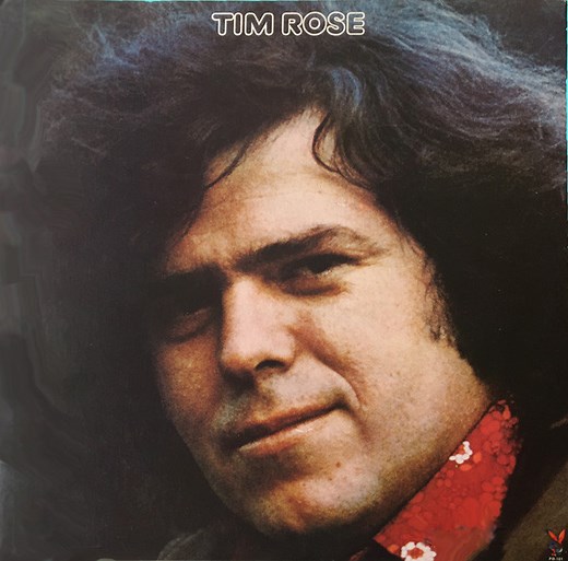Tim Rose - Tim Rose