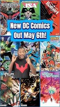 New DC Comics Out May 6th!