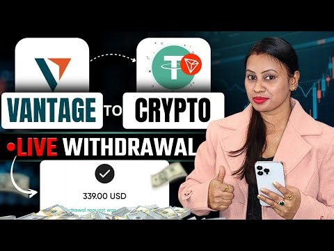 Vantage Live Withdrawal 339$ With Payment Proof | Vantage Best Withdrawal Option | Vantage Reality