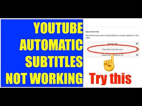 YouTube Automatic Subtitles Not Working? Try this Unusual Method...
