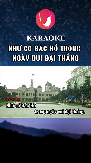 Như Có Bác Hồ Trong Ngày Vui Đại Thắng - Karaoke