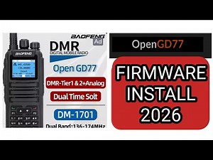 OpenGD77 Firmware Install - 2026 TYTMD380 Baofeng DM1701