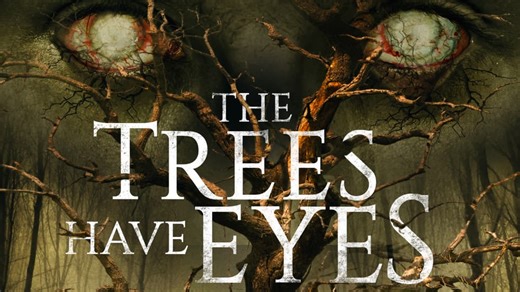 The Trees Have Eyes (2020)