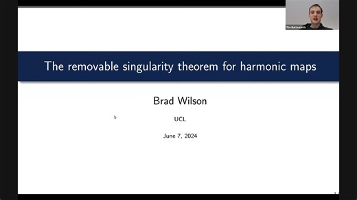 Brad Wilson：The removable singularity theorem for harmonic maps