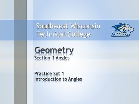 College Math - Geometry Chapter Practice Set 1, “Introduction to Angles”.