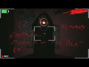 HOW TO BEAT NIGHTMARE MODE DEMONOLOGY