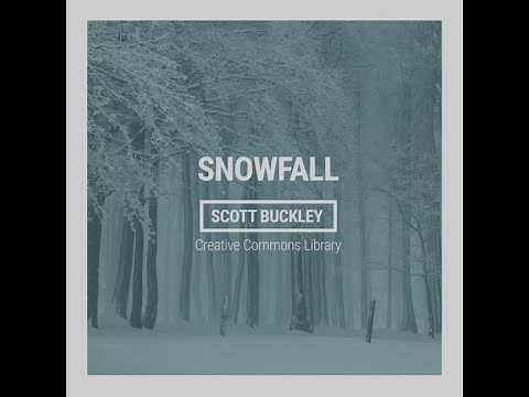 Scott Buckley - Snowfall [1 Hour Version]