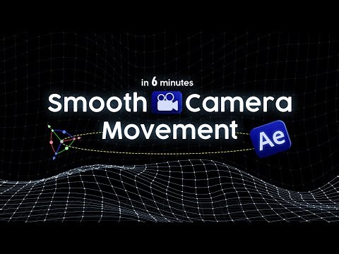 Easy Smooth Camera Movement in After Effects