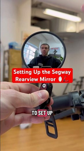 How to set up the NEW Segway Rear-View Mirror 🪞🛴 #segway #rearviewmirror #tutorial