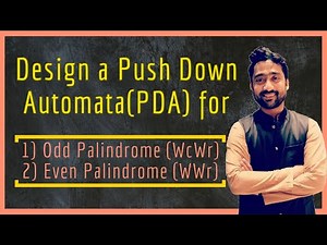 Odd and Even Palindromes | Push Down Automata | Theory of Computation | Sridhar Iyer