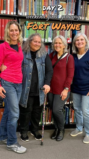 Fort Wayne Girls Trip Part 2